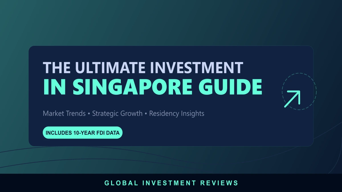 The Ultimate Investment in Singapore Guide: 10-Year Trends & Strategies for High Returns